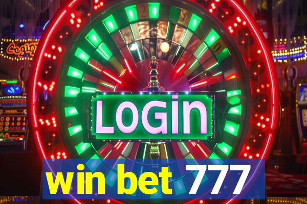 win bet 777